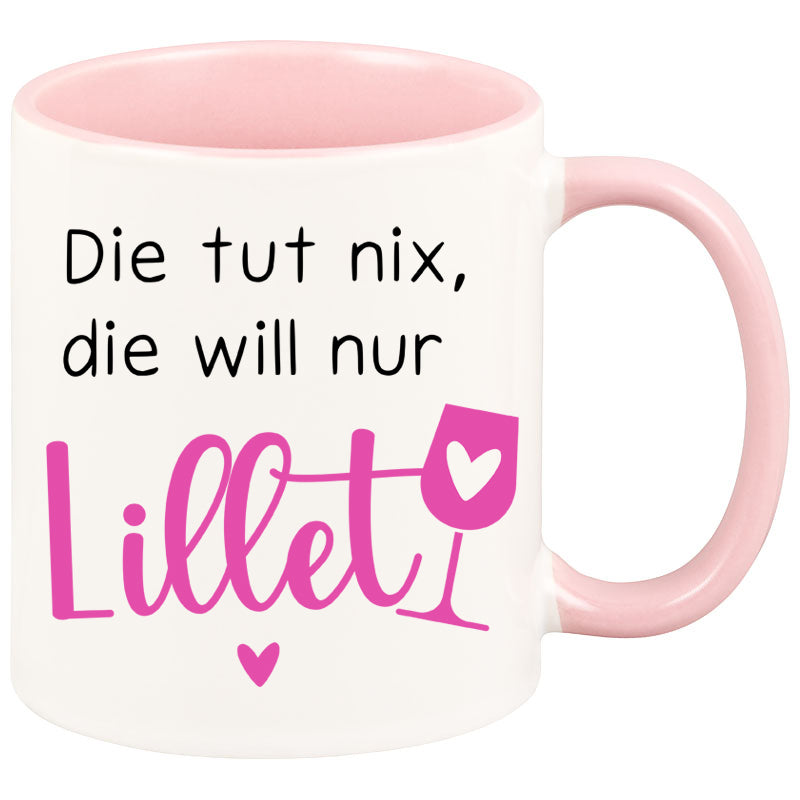 Tasse - Die tut nix, die will nur Lillet