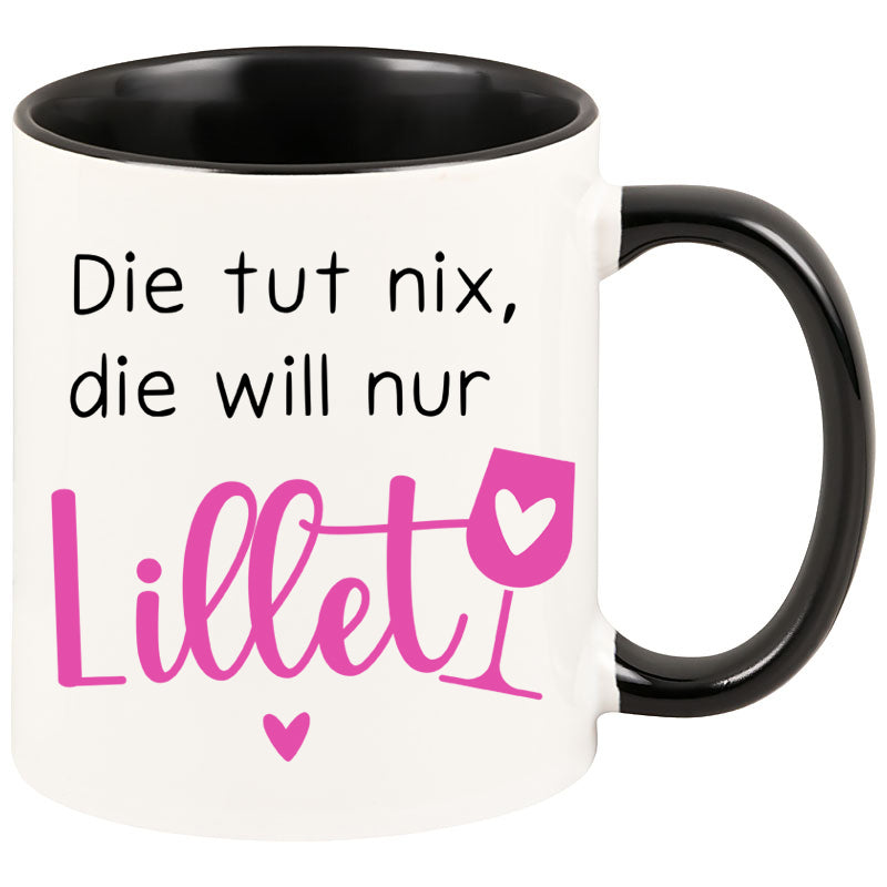 Tasse - Die tut nix, die will nur Lillet
