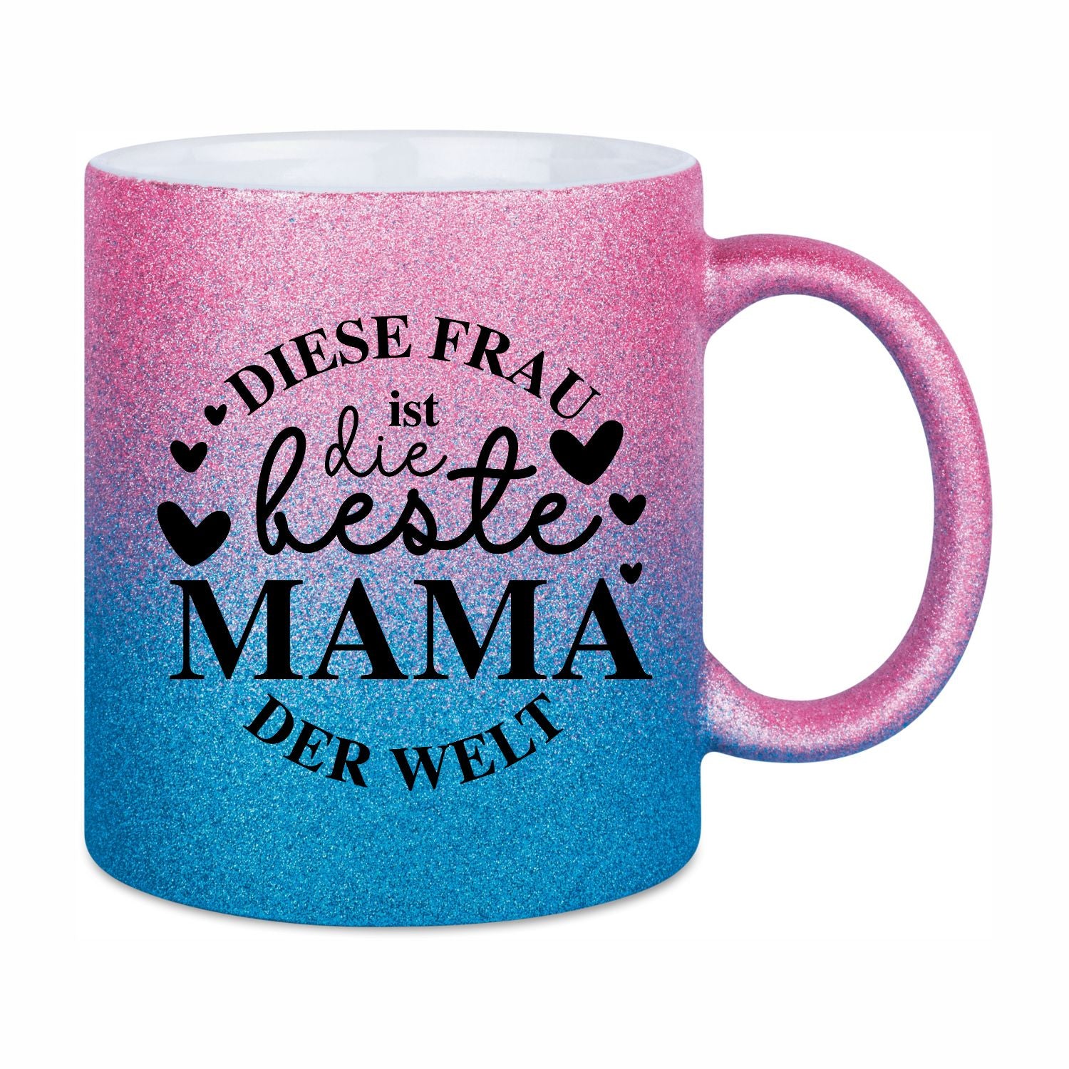 Glitzertasse - Diese Frau ist die beste Mama
