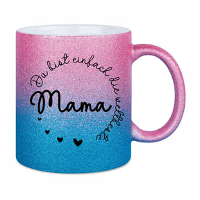 Glitzertasse - Du bist einfach die weltbeste Mama