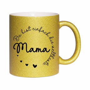 Glitzertasse - Du bist einfach die weltbeste Mama