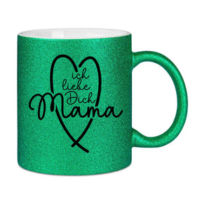 Glitzertasse - Ich liebe dich Mama