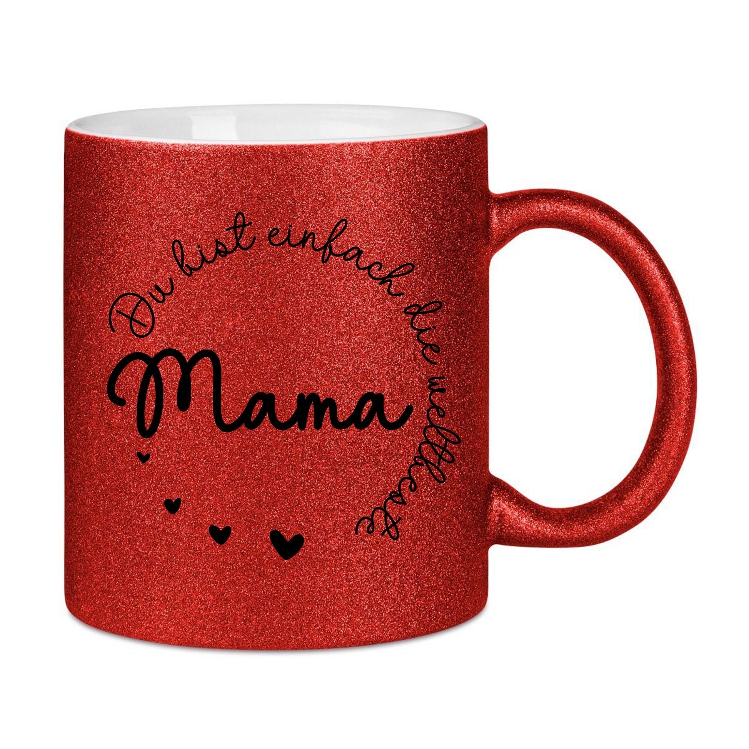 Glitzertasse - Du bist einfach die weltbeste Mama