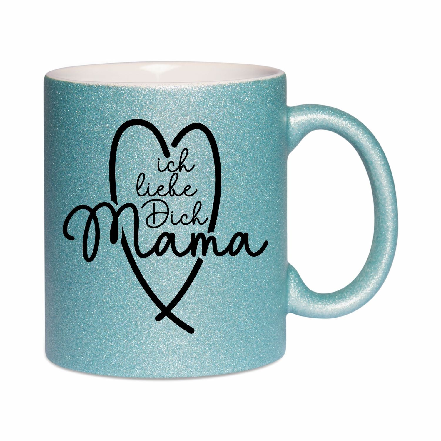 Glitzertasse - Ich liebe dich Mama