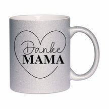 Glitzertasse - Danke Mama