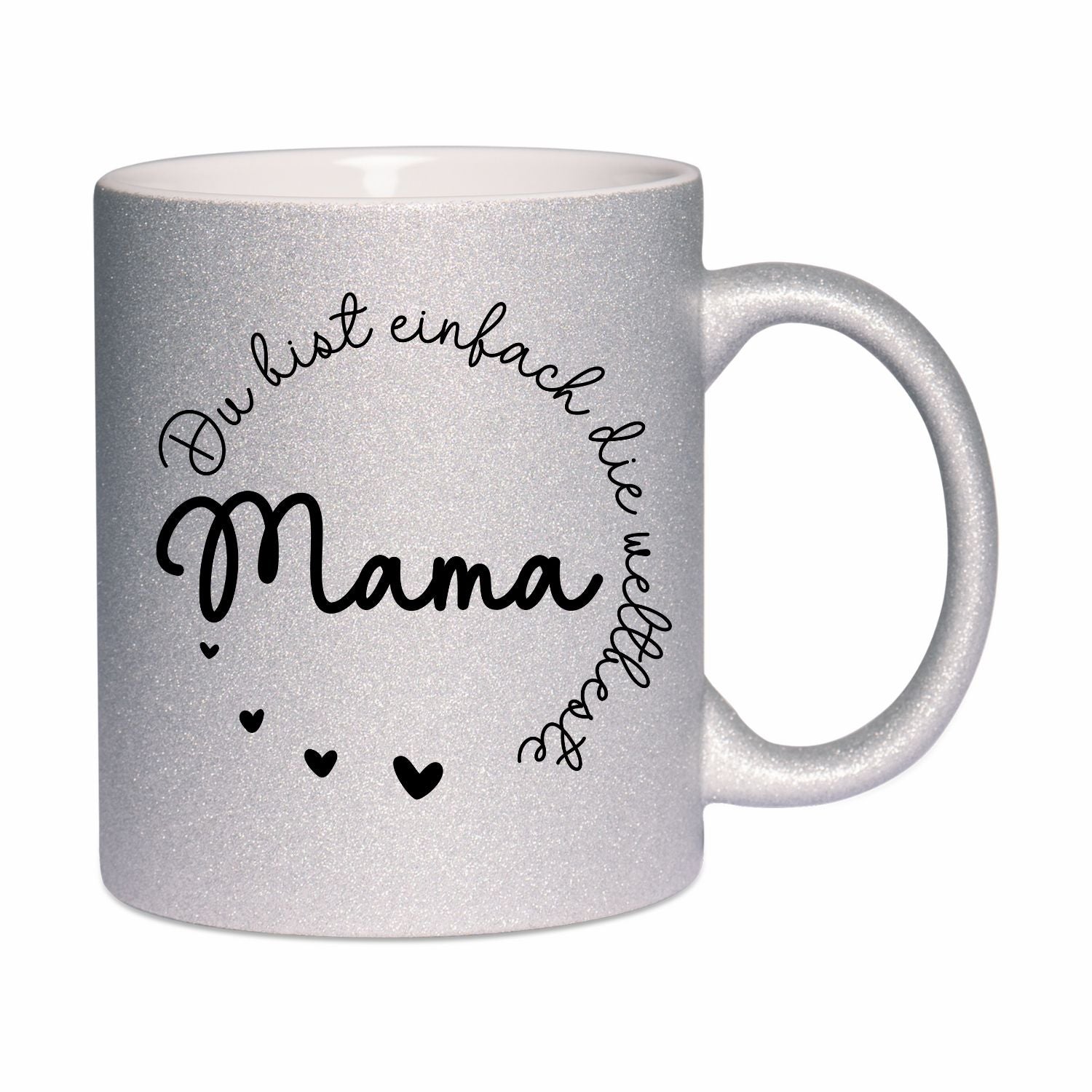 Glitzertasse - Du bist einfach die weltbeste Mama
