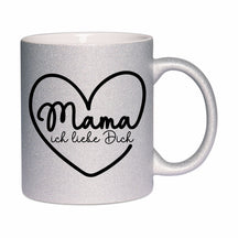 Glitzertasse - Mama ich liebe dich