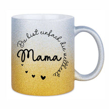Glitzertasse - Du bist einfach die weltbeste Mama
