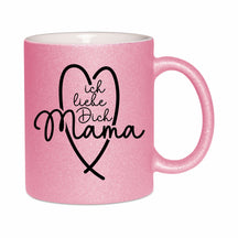 Glitzertasse - Ich liebe dich Mama