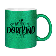 Glitzertasse - Ich bin stolz ein Dorfkind zu sein