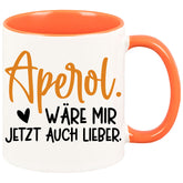 Tasse - Aperol wäre mir jetzt auch lieber