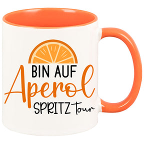 Tasse - Bin auf Aperol Spritztour