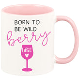 Tasse - Born to be Wild berry Lillet Glas