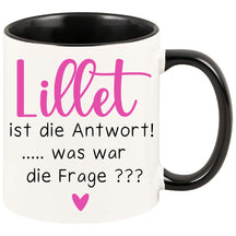 Tasse - Lillet ist die Antwort, was war die Frage?