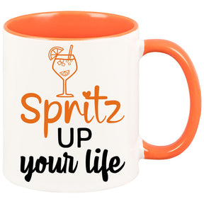 Tasse - Spritz up your Life